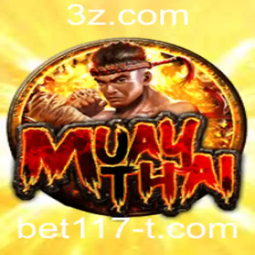 Explorando o Mundo do Jogo MuayThai e as Oportunidades com bet117